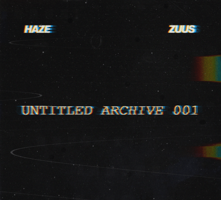 Haze & Zuus UNTITLED Archive 001 (Sample Collection) MP3